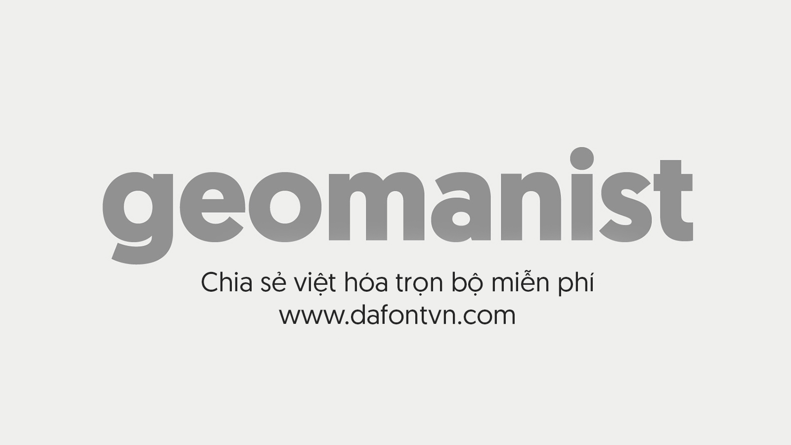 Font Geomanist Việt hóa