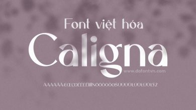 Font Caligna Việt Hóa - Font chữ hiện đại