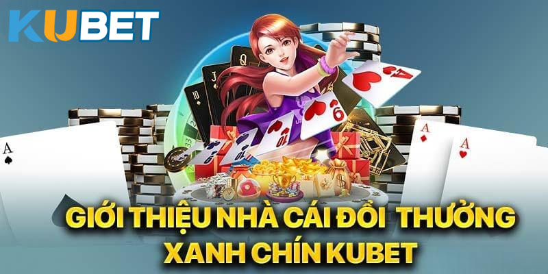 Vào Link KUBET Chơi Game Cá Cược Thả Ga